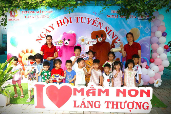TRƯỜNG MẦM NON LÁNG THƯỢNG  TỔ CHỨC NGÀY HỘI TUYỂN SINH NĂM HỌC 2025 - 2026